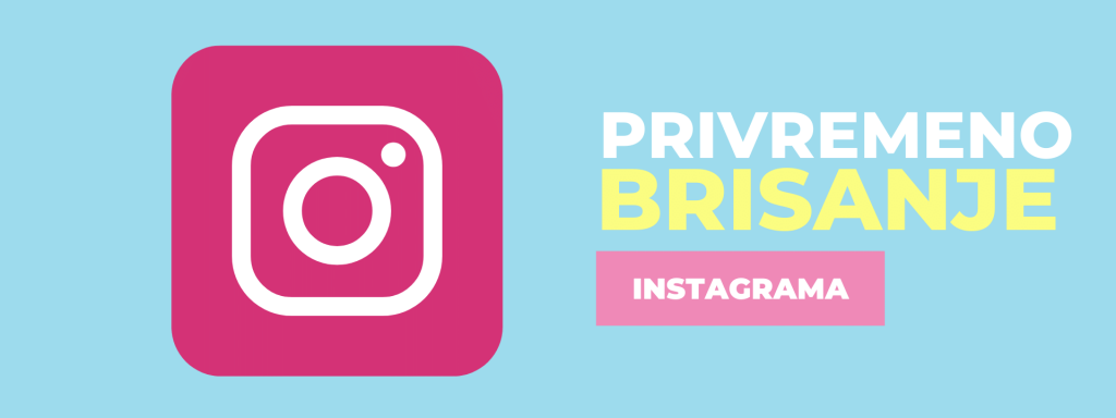 privremeno brisanje instagram naloga